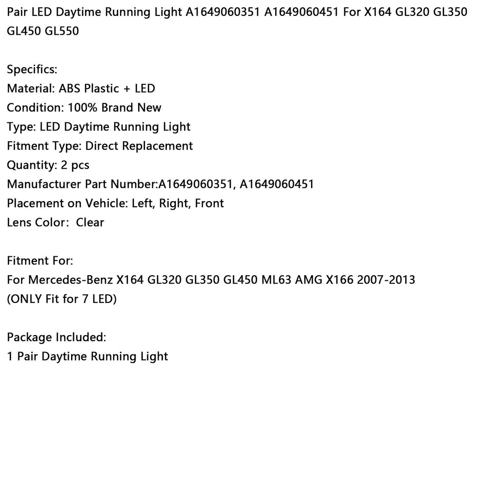 2007-2013 メルセデス・ベンツ X164 GL320 GL350 GL450 ML63 AMG X166 ペア LED デイタイムランニングライト A1649060351