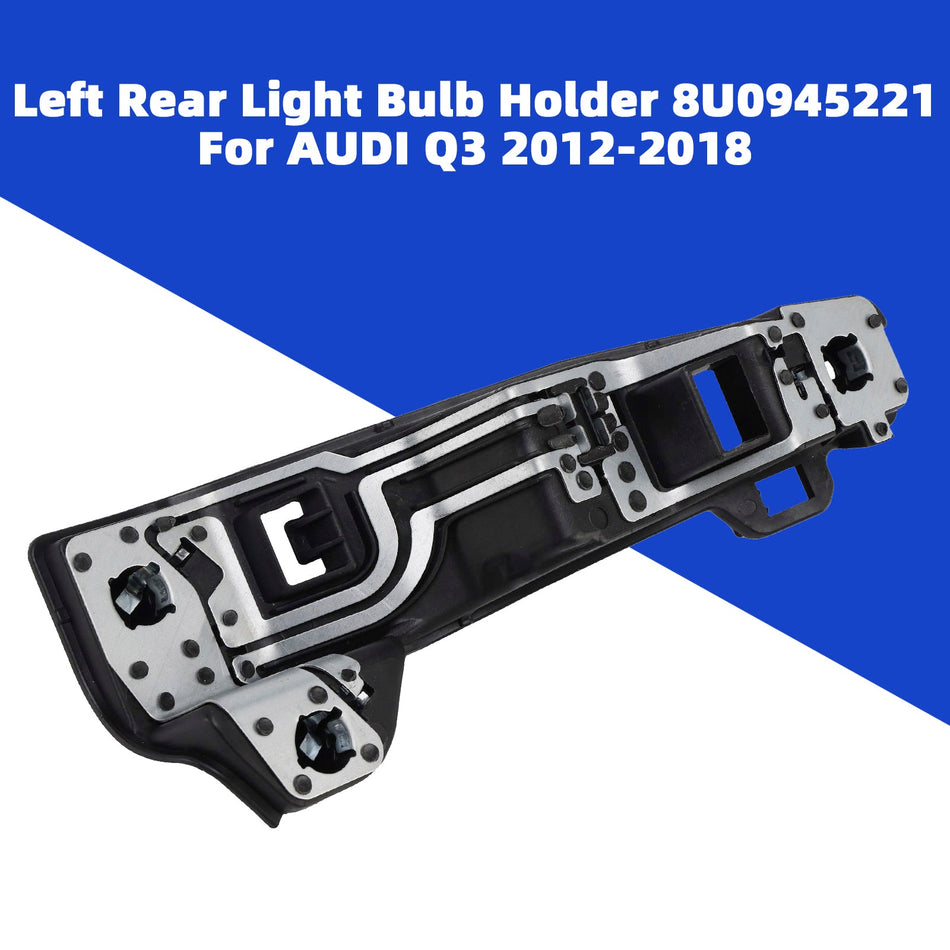 2012-2018 AUDI Q3 左リアライトバルブホルダー 8U0945221