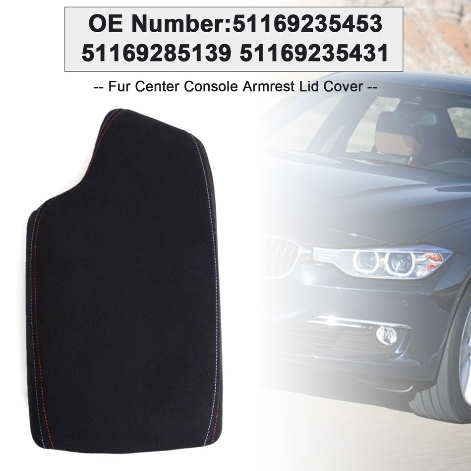 ファーセンターコンソールアームレストパネル 51169235453 BMW 328i 335i 320i 2012-2016用