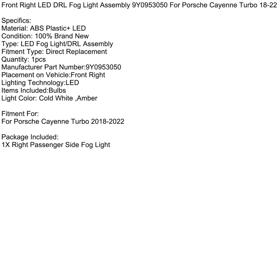 2018-2022 ポルシェ カイエン ターボ フロント右 LED DRL フォグランプ アセンブリ 9Y0953050