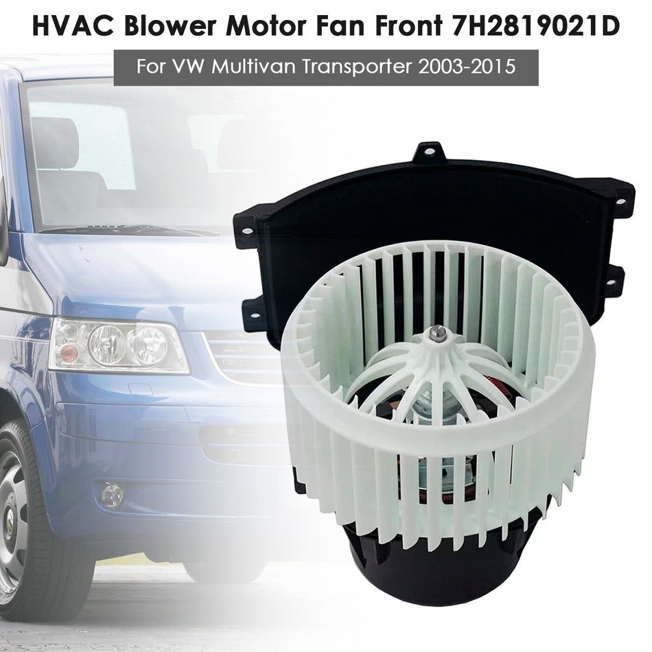 HVACブロワーモーターファン（フロント）7H2819021D（VWマルチバン・トランスポーター 2003-2015用）