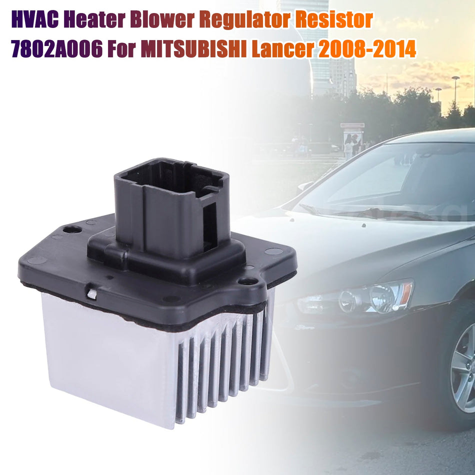 HVACヒーターブロワーレギュレーター抵抗器 7802A006 MITSUBISHI Lancer 2008-2014用